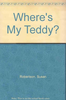 Where's My Teddy?