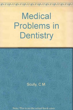 Medical Problems in Dentistry Medical Problems in Dentistry