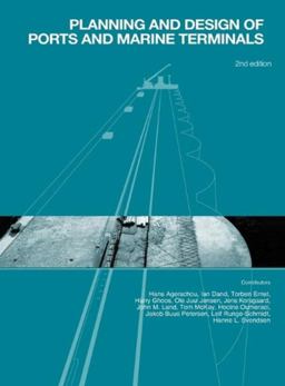Planning and Design of Ports and Marine Terminals 2nd 9780727734983 Front Cover