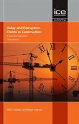 Delay and Disruption Claims in Construction:  9780727761972 Front Cover