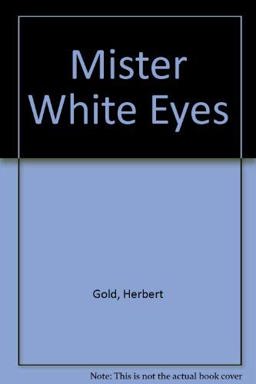 Mister White Eyes