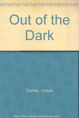 Out of the Dark