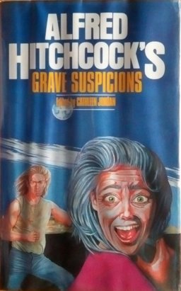 Alfred Hitchcock's Grave Suspicions