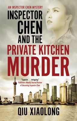 Inspector Chen and the Private Kitchen Murder  9780727850713 Front Cover