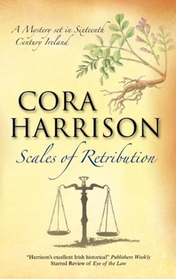 Scales of Retribution A Mystery Set in Sixteenth Centaury Ireland  9780727869968 Front Cover