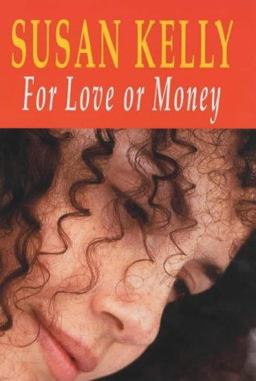 For Love or Money For Love or Money