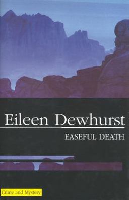 Easeful Death