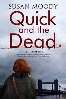 Quick and the Dead  9780727885883 Front Cover