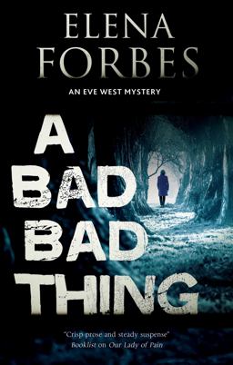 Bad, Bad Thing  9780727888327 Front Cover