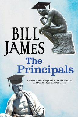 The Principals: A Satire on University Life  9780727895448 Front Cover