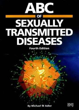 ABC of Sexually Transmitted Diseases 4th 1999 Revised  9780727913685 Front Cover