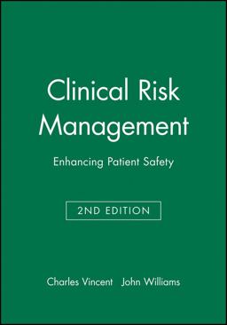 Clinical Risk Management