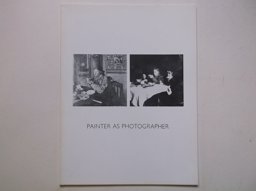 Painter As Photographer