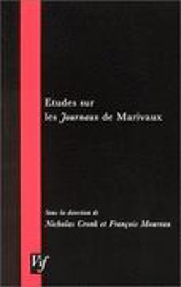 Etudes Sur les Journaux Marivaux Etudes Sur les Journaux Marivaux
