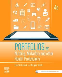 Portfolios for Nursing, Midwifery and Other Health Professions