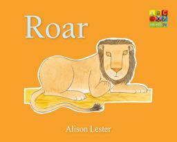 Roar (Talk to the Animals) Board Book Roar (Talk to the Animals) Board Book