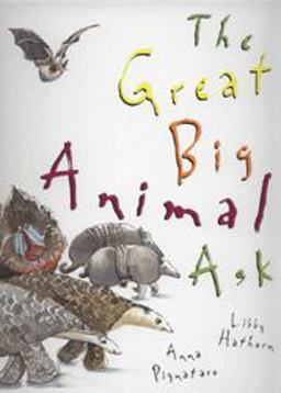 The Great Big Animal Ask