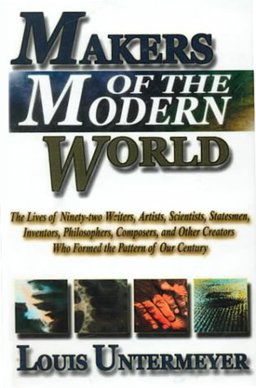 Makers of the Modern World Makers of the Modern World