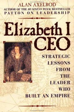 Elizabeth I, CEO Elizabeth I, CEO