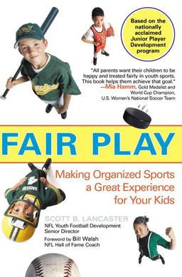 Fair Play Pro Football's Radical Program That's Successfully Changing Youth Sports  9780735203600 Front Cover