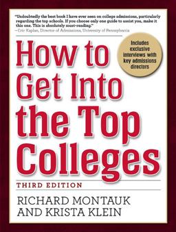 How to Get into the Top Colleges 3rd 9780735204423 Front Cover