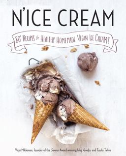 N'ice Cream 80+ Recipes for Healthy Homemade Vegan Ice Creams: a Cookbook  9780735210455 Front Cover