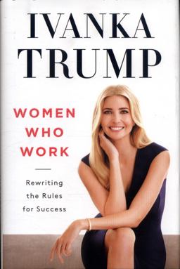 Women Who Work Rewriting the Rules for Success  9780735211322 Front Cover