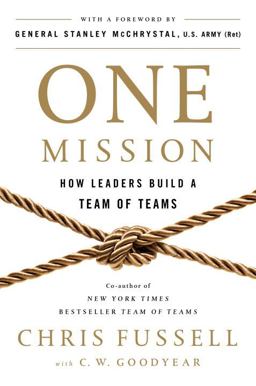 One Mission How Leaders Build a Team of Teams  9780735211353 Front Cover