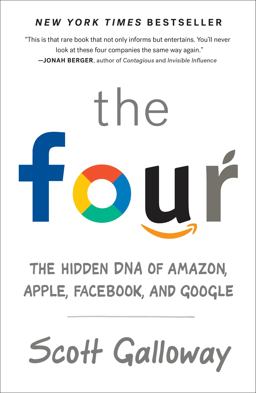 Four The Hidden DNA of Amazon, Apple, Facebook, and Google  9780735213678 Front Cover