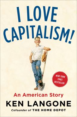 I Love Capitalism! An American Story  9780735216242 Front Cover