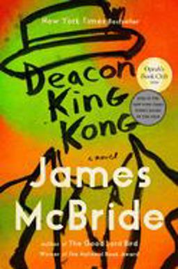 Deacon King Kong (Oprah's Book Club) A Novel  9780735216723 Front Cover
