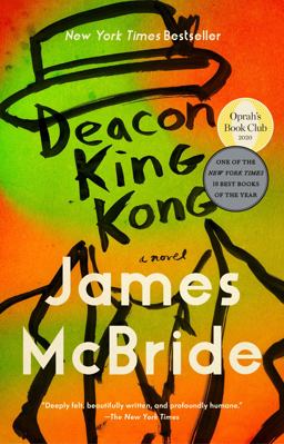 Deacon King Kong (Oprah's Book Club) A Novel  9780735216730 Front Cover