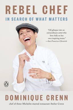 Rebel Chef In Search of What Matters  9780735224766 Front Cover