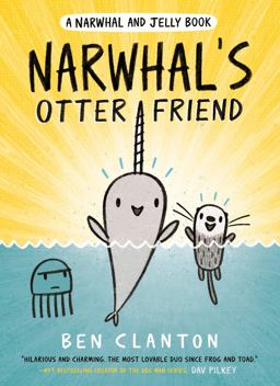 Narwhal's Otter Friend (a Narwhal and Jelly Book #4)  9780735262492 Front Cover