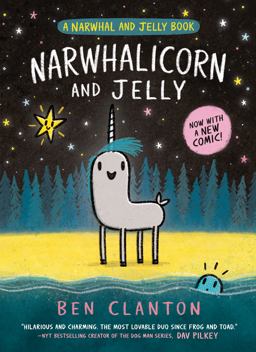 Narwhalicorn and Jelly (a Narwhal and Jelly Book #7)  9780735266841 Front Cover