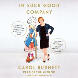 In Such Good Company: Eleven Years of Laughter, Mayhem, and Fun in the Sandbox  9780735284845 Front Cover