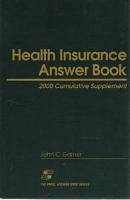 Health Insurance Answer Book