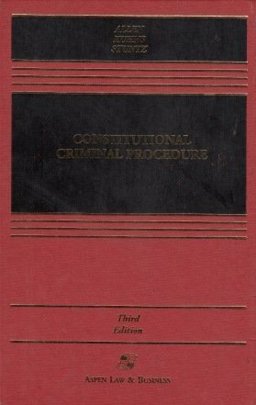 Constitutional Criminal Procedure