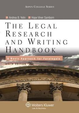 Legal Research and Writing Handbook A Basic Approach for Paralegals 6th 9780735507890 Front Cover