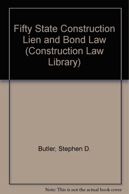Fifty State Construction Lien and Bond Law