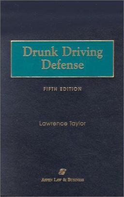 Drunk Driving Defense Drunk Driving Defense