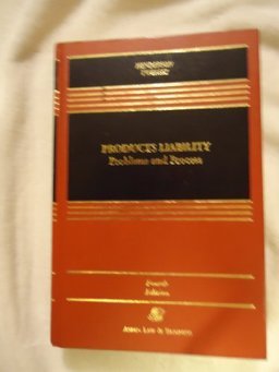 Products Liability Problems and Process 4th 9780735513167 Front Cover