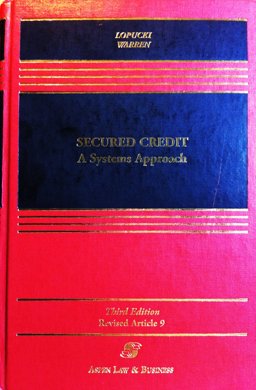 Secured Credit A Systems Approach 3rd 9780735514096 Front Cover