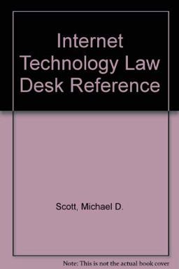 Internet and Technology Law Desk Reference 2001
