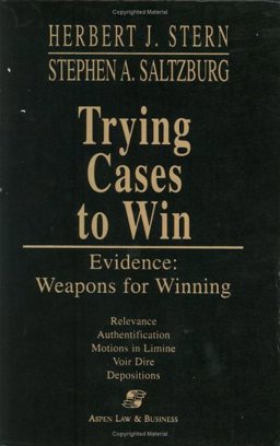 Trying Cases to Win