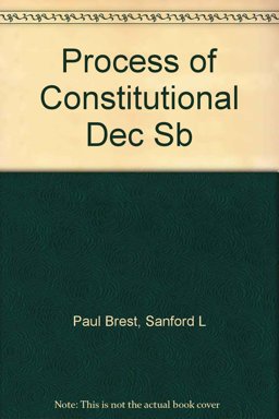 Processes of Constitutional Decisionmaking