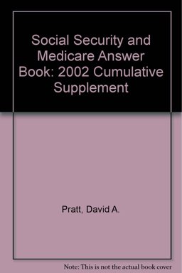 Social Security and Medicare Answer Book