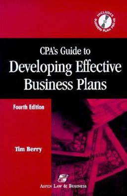 CPA's Guide to Developing Effective Business Plans 2001-02