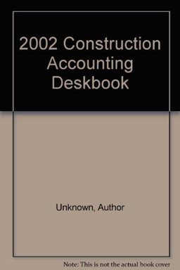 Construction Accounting Deskbook