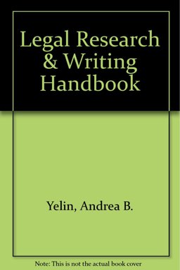 Legal Research and Writing Handbook A Basic Approach for Paralegals 3rd 9780735529342 Front Cover